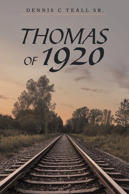 Thomas of 1920 B0CW6F3RD2 Book Cover