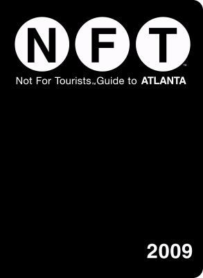 Not for Tourists Guide to Atlanta [With Atlanta... 098148879X Book Cover