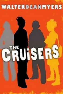 The Cruisers: Book 1 (1) 0439916267 Book Cover