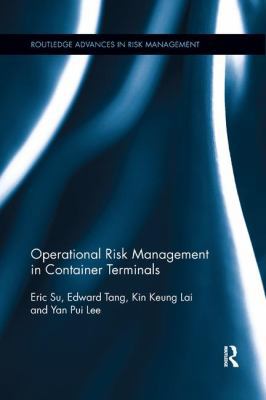 Operational Risk Management in Container Terminals 1138316946 Book Cover