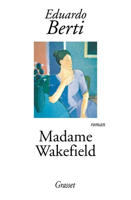 Madame Wakefield [French] 2246604915 Book Cover