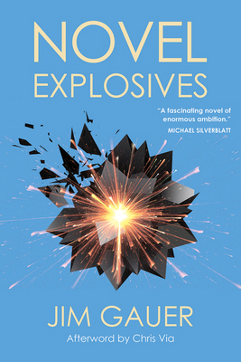 Novel Explosives 1953409024 Book Cover