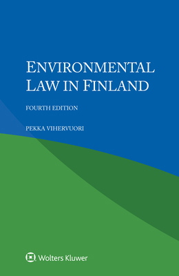 Environmental Law in Finland 9403512482 Book Cover