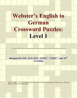Webster's English to German Crossword Puzzles: ... [German] 0497254247 Book Cover