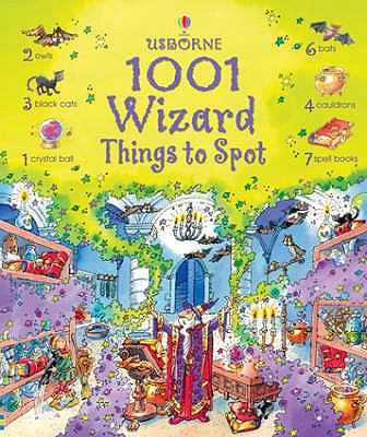 1001 Wizard Things to Spot (Usborne 1001 Things... 074608417X Book Cover