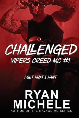 Challenged (Vipers Creed MC#1) 1530562937 Book Cover