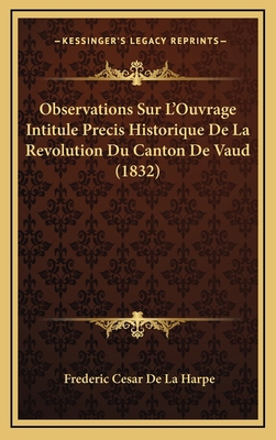 Observations Sur L'Ouvrage Intitule Precis Hist... [French] 1167844203 Book Cover