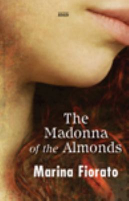 The Madonna of the Almonds [Large Print] 0753184923 Book Cover