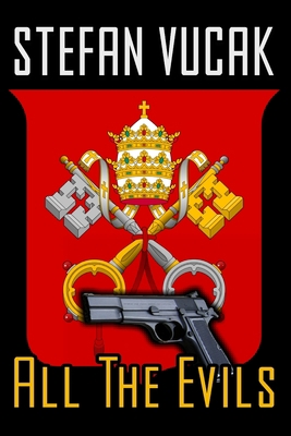 All the Evils 0987601482 Book Cover