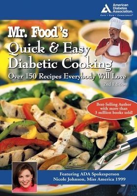Mr. Food's Quick and Easy Diabetic Cooking 1580402712 Book Cover