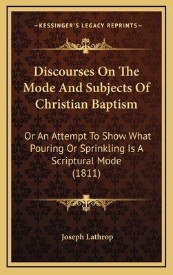 Discourses On The Mode And Subjects Of Christia... 1167072022 Book Cover