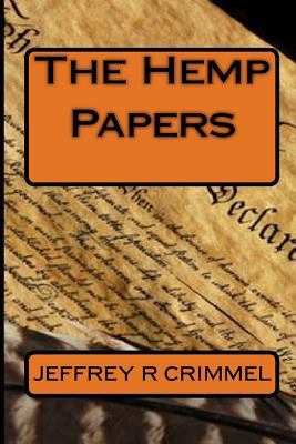 The Hemp Papers 1542305152 Book Cover