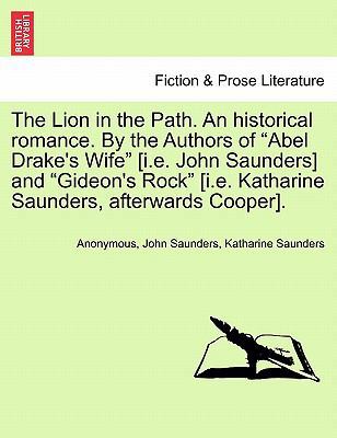 The Lion in the Path. an Historical Romance. by... 1241477272 Book Cover