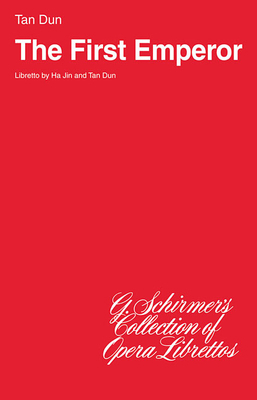 The First Emperor: Libretto 1423420020 Book Cover