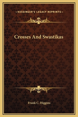Crosses And Swastikas 1169159141 Book Cover