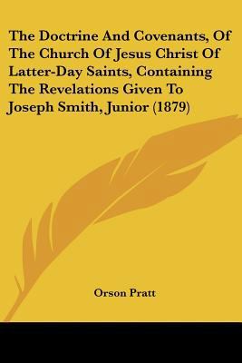 The Doctrine And Covenants, Of The Church Of Je... 1120030900 Book Cover