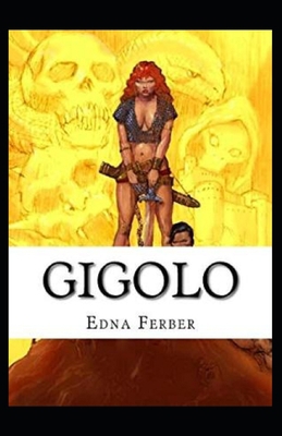 Gigolo Illustrated B08TZHBVTW Book Cover