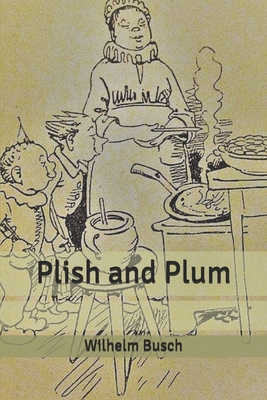 Plish and Plum B086B8GD6T Book Cover