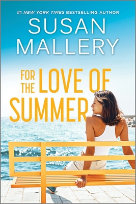 For the Love of Summer: A Summer Beach Read 077830552X Book Cover