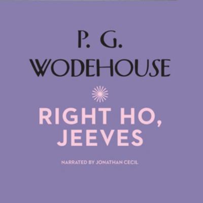 Right Ho, Jeeves 1609983327 Book Cover
