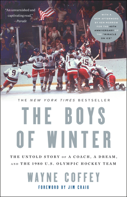 The Boys of Winter: The Untold Story of a Coach... 1400047668 Book Cover