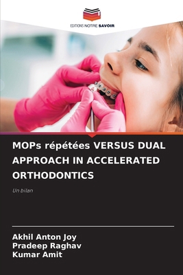 MOPs répétées VERSUS DUAL APPROACH IN ACCELERAT... [French] 6208249767 Book Cover