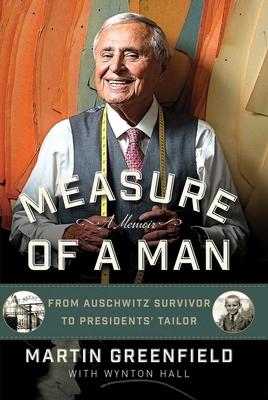 Measure of a Man: From Auschwitz Survivor to Pr... 1621572668 Book Cover