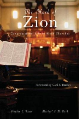 Mark of Zion: Congregational Life in Black Chur... 0829815767 Book Cover