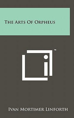 The Arts Of Orpheus 1258043785 Book Cover