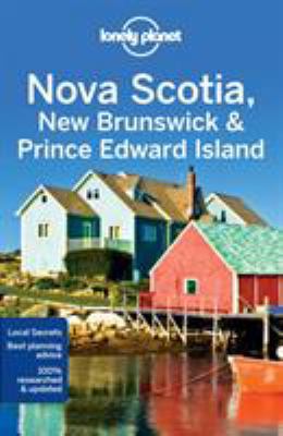 Lonely Planet Nova Scotia, New Brunswick & Prin... 1786573342 Book Cover