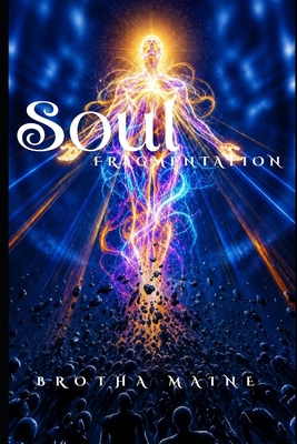 Soul Fragmentation B0H38ZYFBC Book Cover