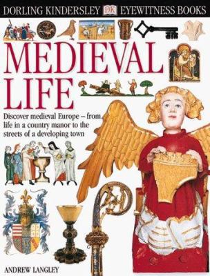 Medieval Life 0789460386 Book Cover