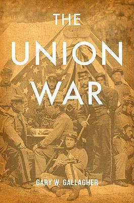 The Union War 0674045629 Book Cover