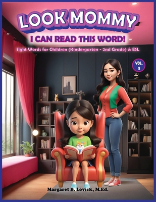 Look Mommy, I Can Read This Word! (VOL. 3) [Large Print] B0DZTZHH82 Book Cover