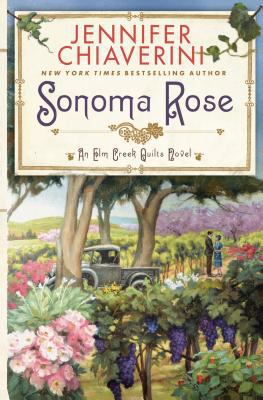 Sonoma Rose [Large Print] 1410445127 Book Cover