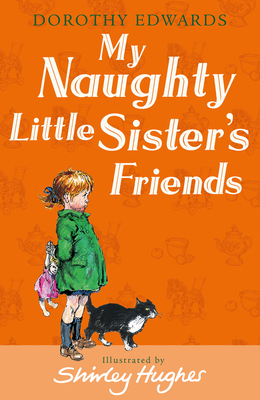 My Naughty Little Sister's Friends 1405253355 Book Cover