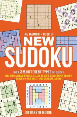 The Mammoth Book of New Sudoku 0762449365 Book Cover
