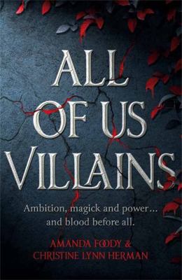 All of Us Villains 1473233879 Book Cover