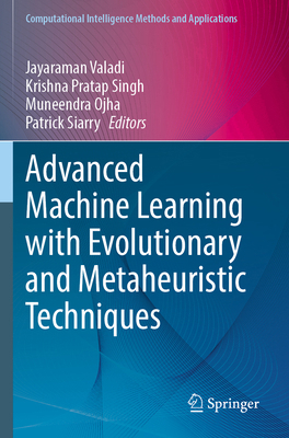Advanced Machine Learning with Evolutionary and... 9819997208 Book Cover