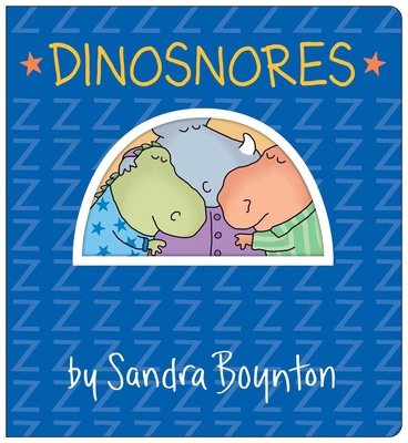 Dinosnores: Oversized Lap Board Book 166594899X Book Cover