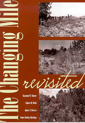 The Changing Mile Revisited: An Ecological Stud... 0816523061 Book Cover