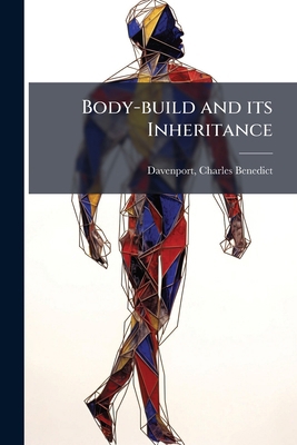 Body-build and its Inheritance B0FHBV93MG Book Cover