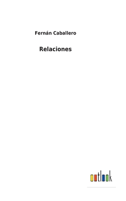 Relaciones [Spanish] 3752482389 Book Cover