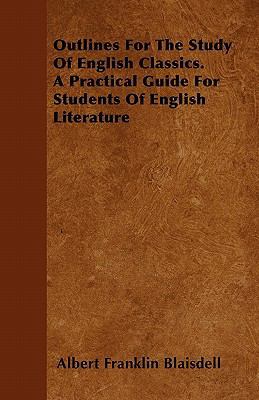 Outlines For The Study Of English Classics. A P... 1446054985 Book Cover