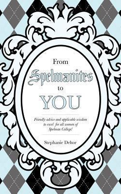From Spelmanites to You 1628712864 Book Cover