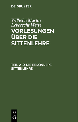 Die besondere Sittenlehre [German] 3111102009 Book Cover