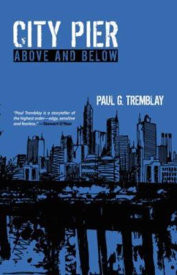 City Pier: Above and Below 0809571838 Book Cover