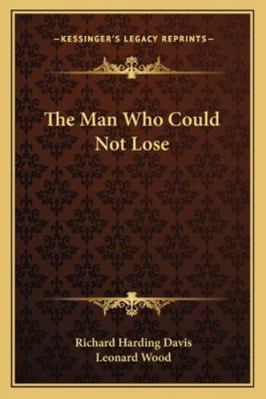 The Man Who Could Not Lose 1162776935 Book Cover