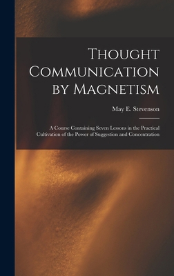 Thought Communication by Magnetism: A Course Co... 1019220422 Book Cover