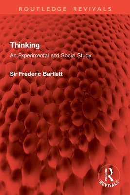 Thinking: An Experimental and Social Study 103286902X Book Cover